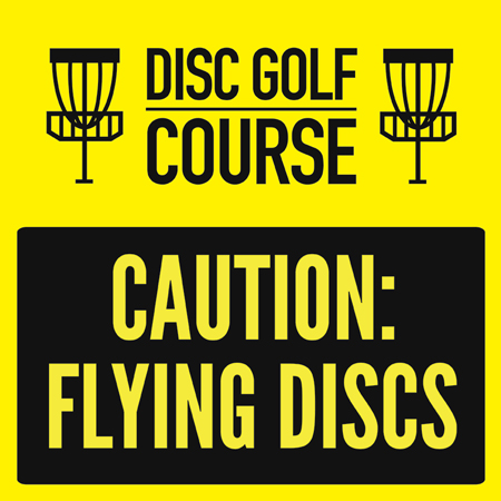 disc-golf-course-caution-flying-discs-450.jpg